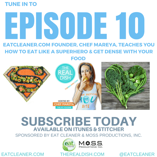 The Real Dish Podcast Episode 10: How to Get Nutrient Dense