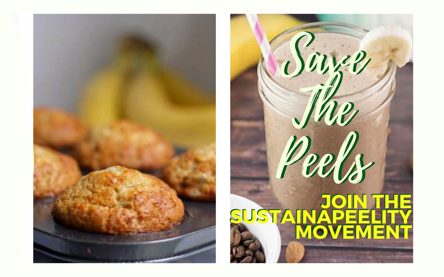 Save the Peels - Join the Sustainapeelity Movement