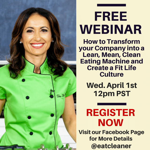 FREE WEBINAR: Transform Your Company into a Lean, Mean, Clean Eating Machine & Create a Fit Life Culture